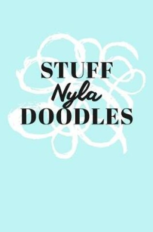 Cover of Stuff Nyla Doodles