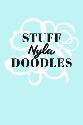 Book cover for Stuff Nyla Doodles