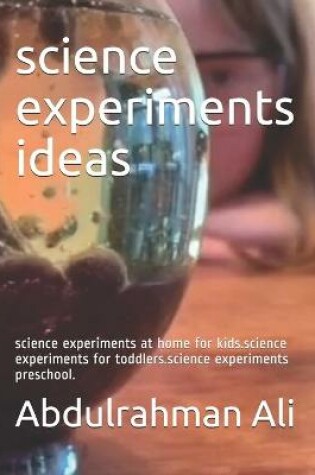 Cover of science experiments ideas