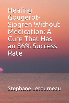 Book cover for Healing Gougerot-Sjogren Without Medication