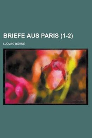 Cover of Briefe Aus Paris (1-2)