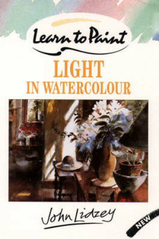 Cover of Learn to Paint Light in Watercolour