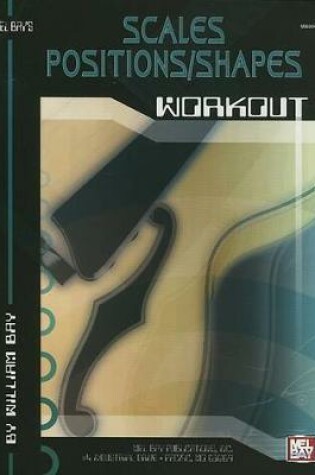 Cover of Scales, Positions, Shapes Workout Guitar Book