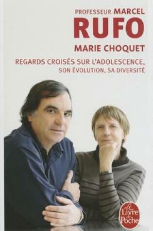 Cover of Regards Croises Sur L'Adolescence, Son Evolution, SA Diversite