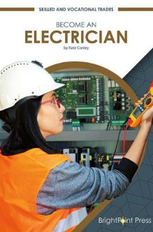 Cover of Become an Electrician