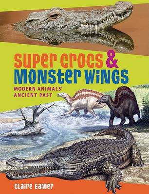 Book cover for Super Crocs & Monster Wings