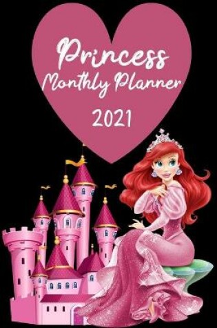 Cover of Princess Planner Monthly 2021