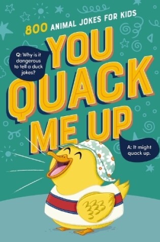 Cover of You Quack Me Up