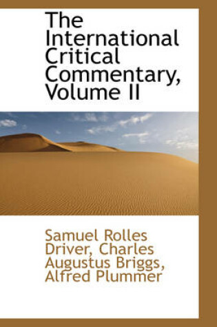 Cover of The International Critical Commentary, Volume II