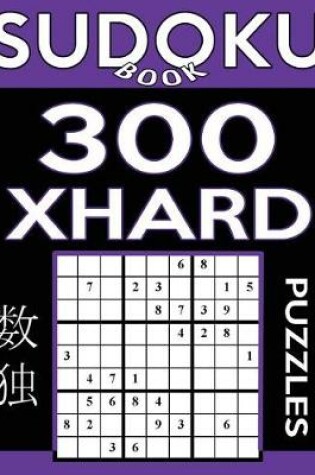 Cover of Sudoku Book 300 Extra Hard Puzzles