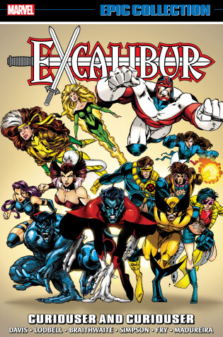 Cover of Excalibur Epic Collection: Curiouser And Curiouser