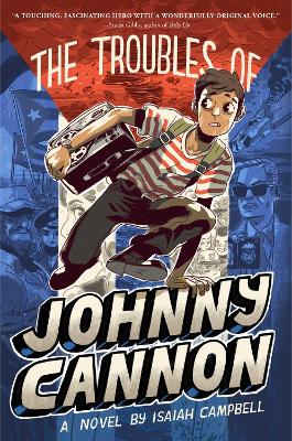 Book cover for The Troubles of Johnny Cannon