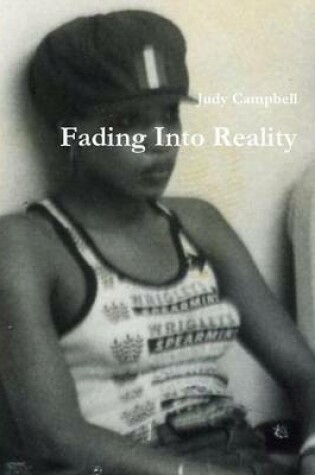 Cover of Fading Into Reality