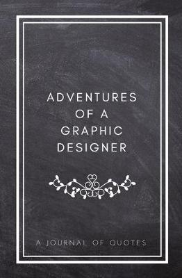 Book cover for Adventures of A Graphic Designer