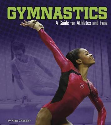 Book cover for Sports Zone Gymnastics a Guide for Athletes and Fans