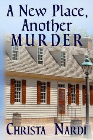 Cover of A New Place, Another Murder