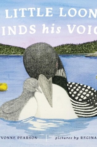 Cover of Little Loon Finds His Voice