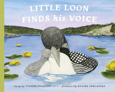 Book cover for Little Loon Finds His Voice
