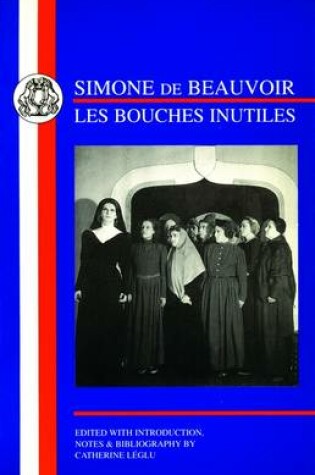 Cover of De Beauvoir: Les Bouches Inutiles