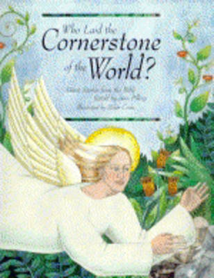 Book cover for Who Laid the Cornerstone of the World?