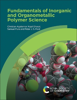 Book cover for Fundamentals of Inorganic and Organometallic Polymer Science