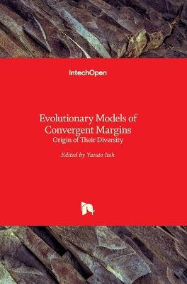 Cover of Evolutionary Models of Convergent Margins