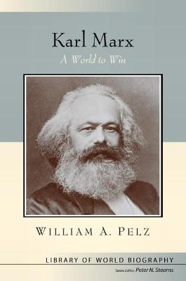 Book cover for Karl Marx (Library of World Biography Series)