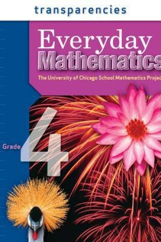 Cover of Everyday Mathematics, Grade 4, Transparencies
