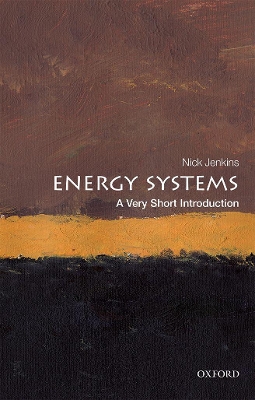 Book cover for Energy Systems: A Very Short Introduction