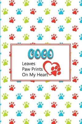 Book cover for Coco Leaves Paw Prints on My Heart