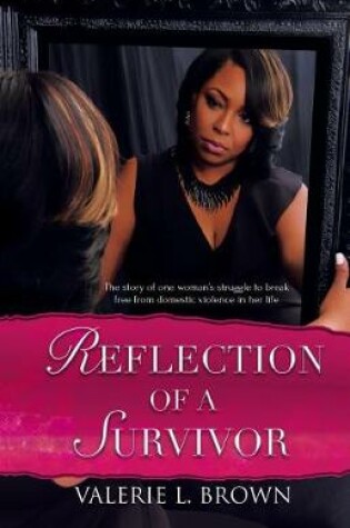 Cover of Reflection Of A Survivor