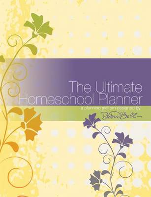 Book cover for The Ultimate Homeschool Planner