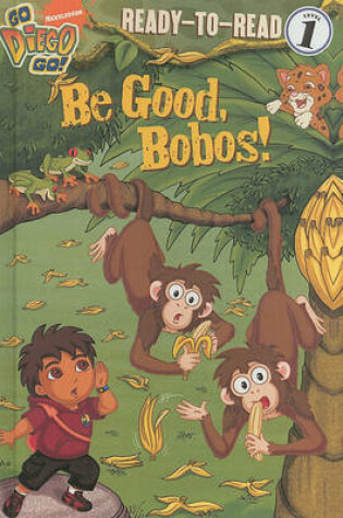 Cover of Be Good, Bobos!