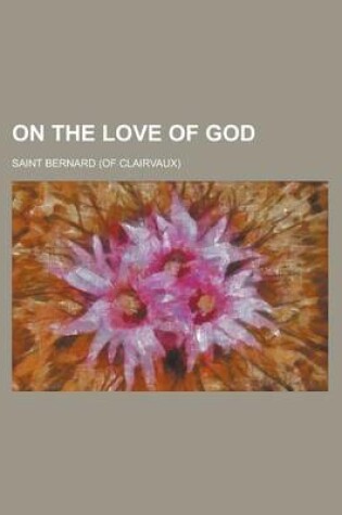 Cover of On the Love of God