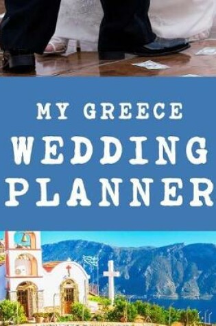 Cover of My Greece Wedding Planner