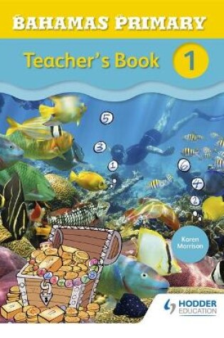 Cover of Bahamas Primary Mathematics Teacher's Book 1