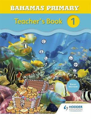 Book cover for Bahamas Primary Mathematics Teacher's Book 1