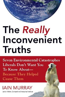 Book cover for The Really Inconvenient Truths