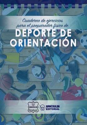 Cover of Cuaderno de Ejercicios para el Preparador Fisico de Deporte de Orientacion