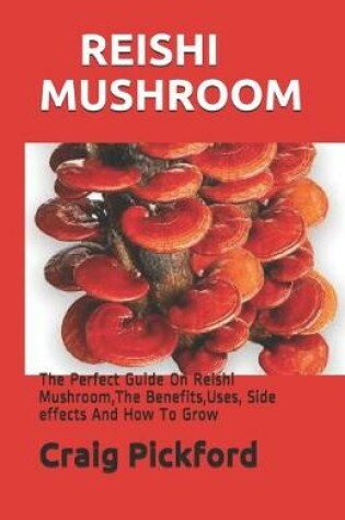Cover of Reishi Mushroom