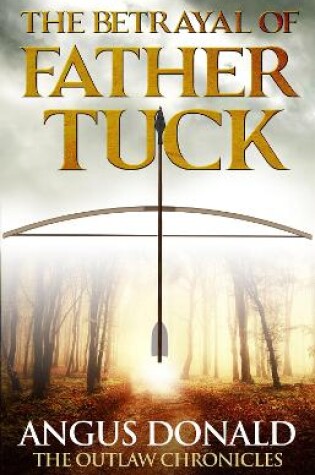 Cover of The Betrayal of Father Tuck