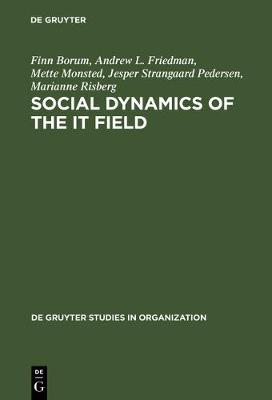 Cover of Social Dynamics of the It Field