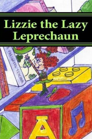Cover of Lizzie the Lazy Leprechaun