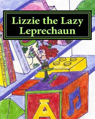 Book cover for Lizzie the Lazy Leprechaun