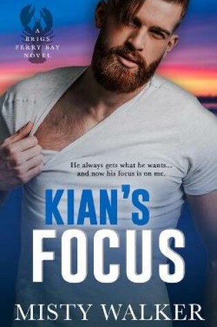 Cover of Kian's Focus