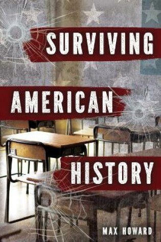 Cover of Surviving American History