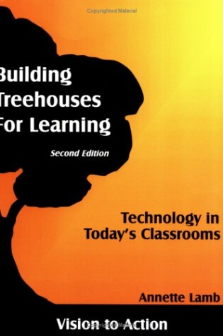 Cover of Building Treehouses for Learning with CDROM