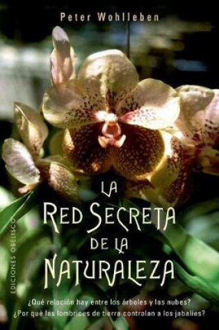 Cover of Red Secreta de la Naturaleza, La