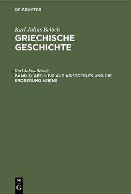 Book cover for Bis Auf Aristoteles Und Die Eroberung Asiens