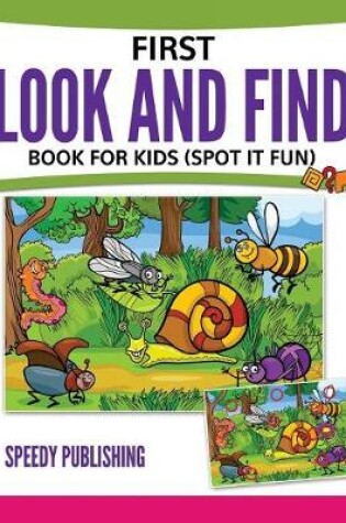 Cover of First Look And Find Book For Kids